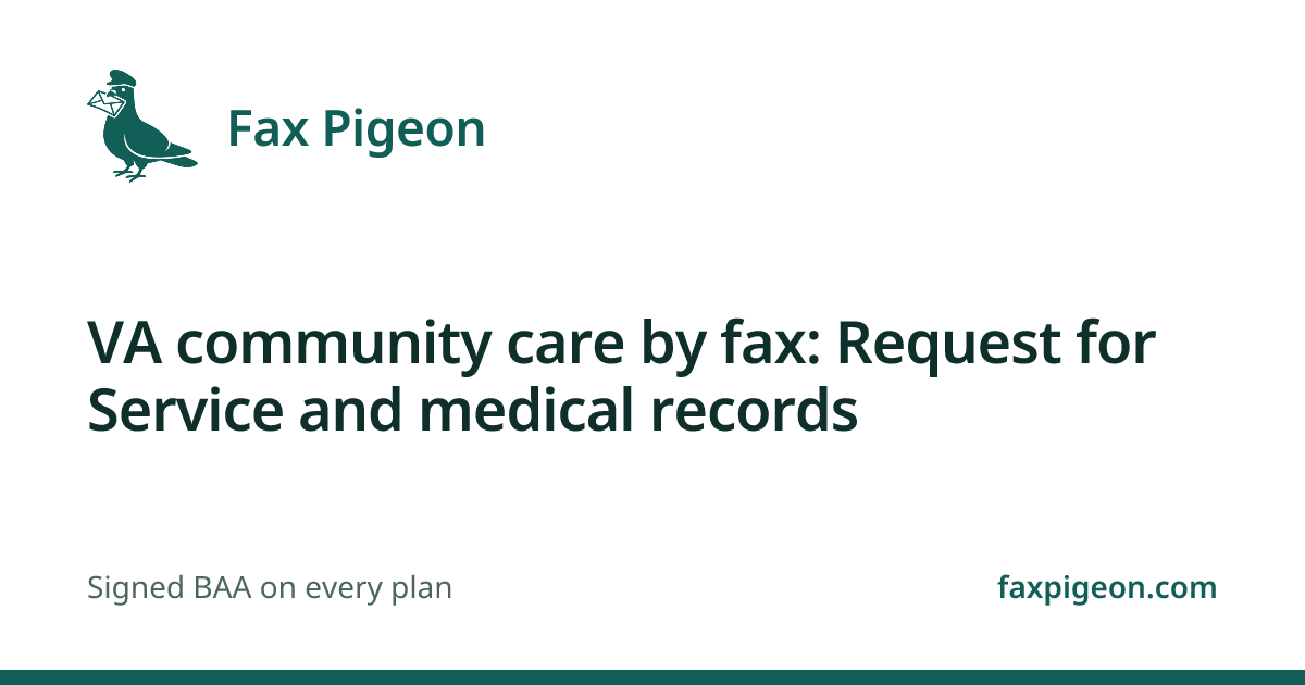 VA community care by fax: Request for Service and medical records | Fax ...